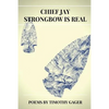 Chief Jay Strongbow is Real - Paperback