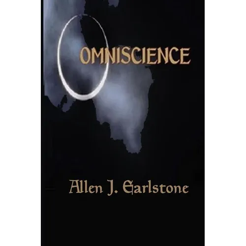 Omniscience: The Keys to the Kingdom of Universal Knowledge - Paperback