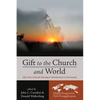 Gift to the Church and World: Fifty Years of Joseph Ratzinger's Introduction to Christianity - Hardcover