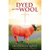Dyed in the Wool - Paperback