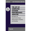 The Art of Computer Systems Performance Analysis: Techniques for Experimental Design, Measurement, Simulation, and Modeling - Hardcover