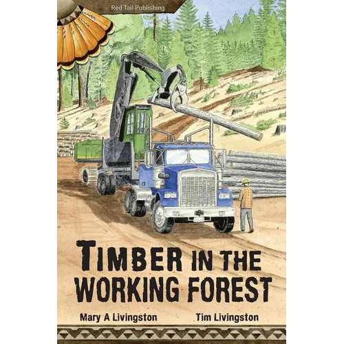 Timber in the Working Forest - Paperback