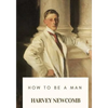 How to Be a Man - Paperback