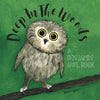 Deep In The Woods: A Benjamin Owl Book - Paperback
