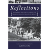 Reflections: Staatsburg: "Not Just a Place to Live" A Collection of Interviews with Community Members - Paperback