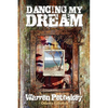Dancing My Dream - Paperback