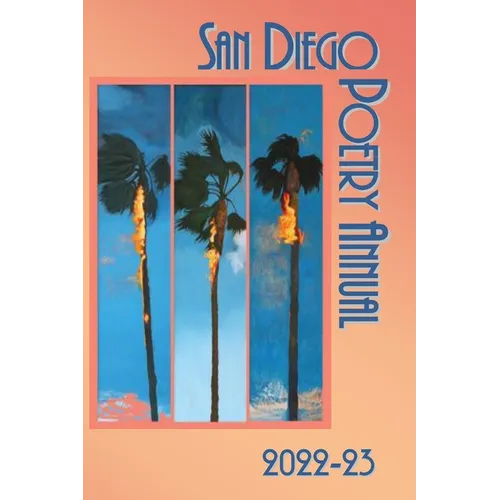San Diego Poetry Annual 2022-2023 - Paperback