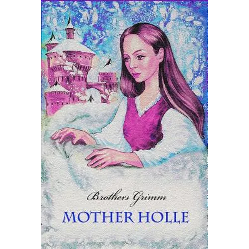 Mother Holle - Paperback
