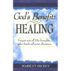 God's Benefit: Healing - Paperback