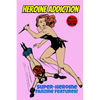 Heroine Addiction - Paperback