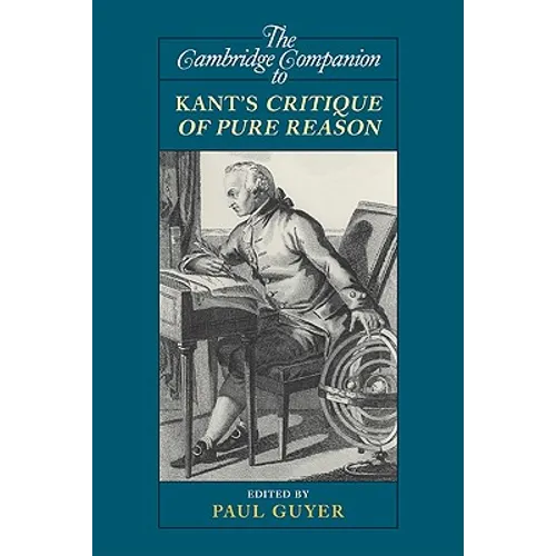 The Cambridge Companion to Kant's Critique of Pure Reason - Paperback
