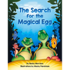 The Search for the Magical Egg - Hardcover
