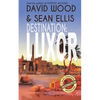 Destination: Luxor: A Dane Maddock Adventure - Paperback