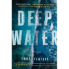 Deep Water - Hardcover