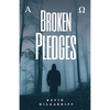 Broken Pledges - Paperback
