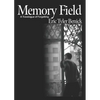 Memory Field: A Travelogue of Forgetting - Paperback
