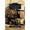 Virginian Railway - Hardcover
