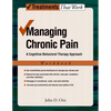 Managing Chronic Pain: A Cognitive-Behavioral Therapy Approachworkbook - Paperback