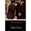 Mark Twain's Speeches - Paperback