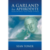 A Garland for Aphrodite: Tales Within a Tale from Cyprus - Paperback