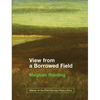 View from a Borrowed Field - Paperback