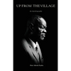Up from the Village - Hardcover