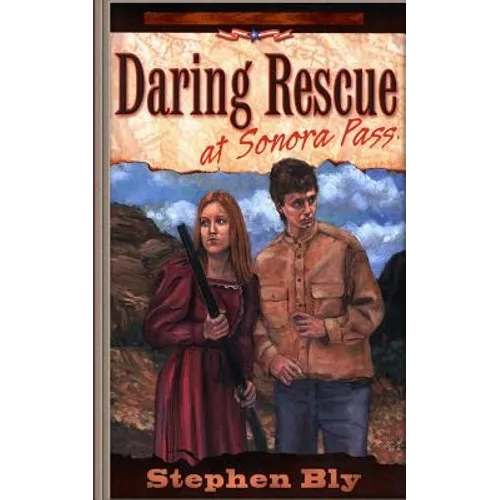 Daring Rescue at Sonora Pass - Paperback