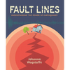 Fault Lines: Understanding the Power of Earthquakes - Hardcover