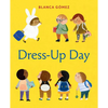 Dress-Up Day: A Board Book - Board Book