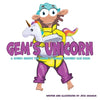 Gem's Unicorn: A Story About the Magic a Single Thought Can Hold - Paperback