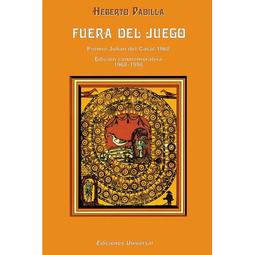 Fuera del Juego: Premio Julian del Casal 1968/Edicion Conmemorativa 1968-1998 - Paperback