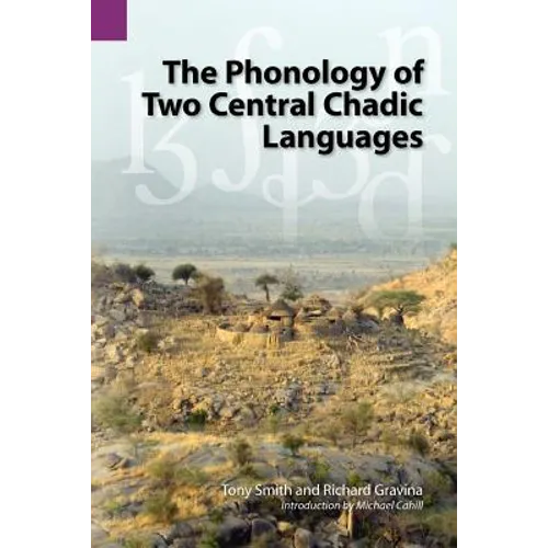 The Phonology of Two Central Chadic Languages - Paperback