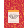 Eighteenth-Century Women's Writing and the 'Scandalous Memoir' - Paperback
