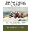 The Five Nations (1903) by: Rudyard Kipling - Paperback