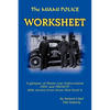The Miami Police Worksheet - Paperback