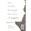 The World Through the Eyes of Angels - Paperback