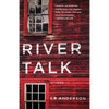 River Talk - Paperback