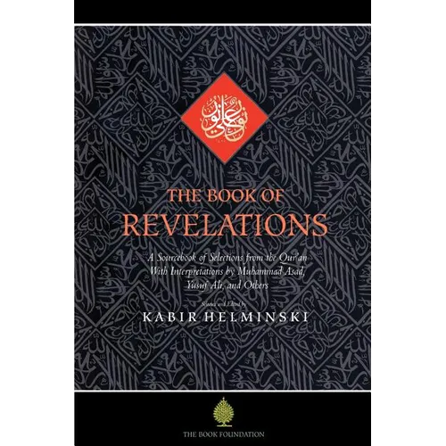 The Book of Revelations: A Sourcebook of Themes from the Holy Qur'an - Paperback