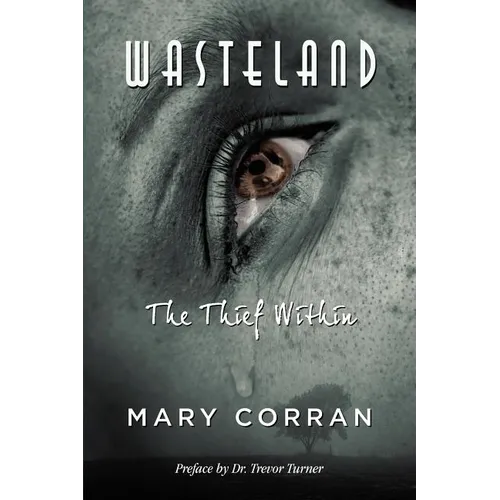 Wasteland: The Thief Within - Paperback