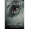 Wasteland: The Thief Within - Paperback
