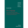 Humboldt: 'On Language': On the Diversity of Human Language Construction and Its Influence on the Mental Development of the Huma - Paperback