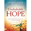 Unshakable Hope: Joyful Expectation in Every Season - Paperback