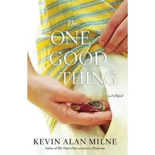 The One Good Thing - Paperback