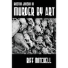 Boston Jonson in Murder by Art - Paperback