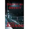 Death By Deceit: Second Edition - Paperback