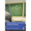 Leading Innovation and Creativity in University Teaching: Implementing Change at the Programme Level - Paperback