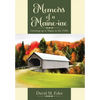 Memoirs of a Maine-iac: Growing up in Maine in the 1940s - Hardcover