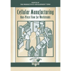 Cellular Manufacturing: One Piece Flow for Workteams - Paperback