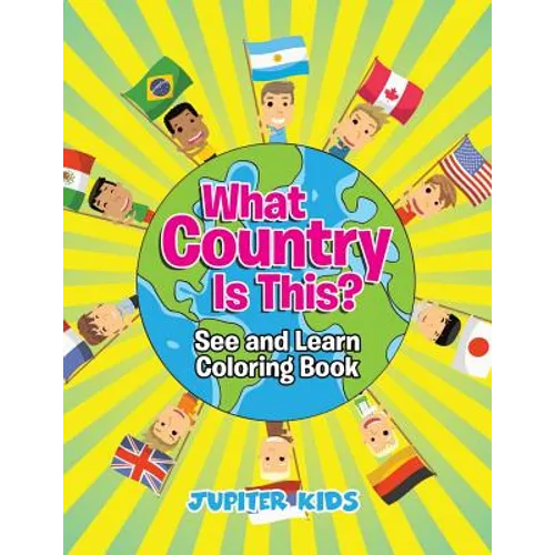 What Country Is This? (See and Learn Coloring Book) - Paperback