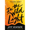 In the Wild Light - Paperback